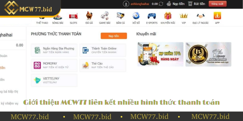 Giới thiệu MCW 77 liên kết nhiều hình thức thanh toán