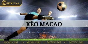 Kèo Macao